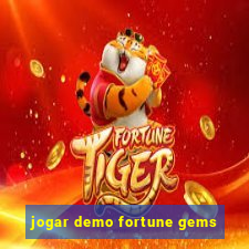 jogar demo fortune gems